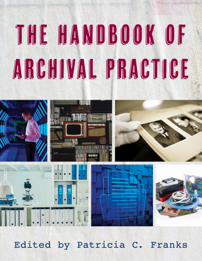 Cover des Buchs: The Handbook of Archival Practice
