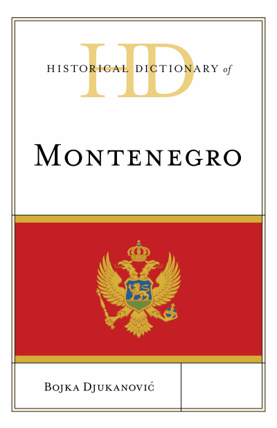 Cover des Buchs: Historical Dictionary of Montenegro