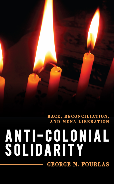 Cover of book: Anti-Colonial Solidarity
