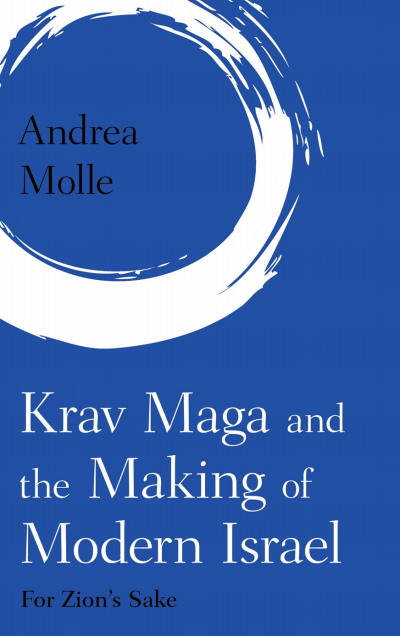 Cover of book: Krav Maga and the Making of Modern Israel