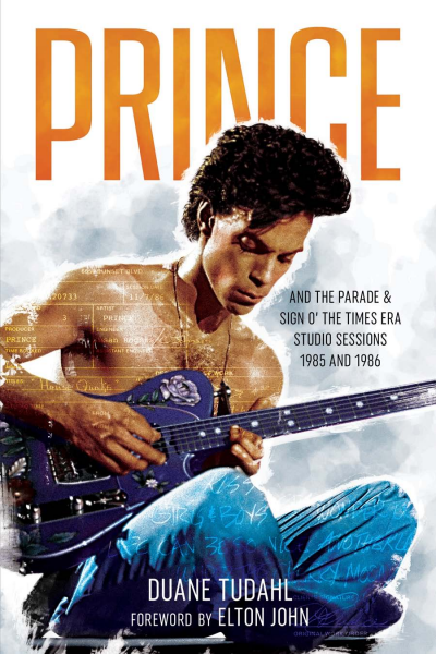 Cover of book: Prince and the Parade and Sign O' The Times Era Studio Sessions