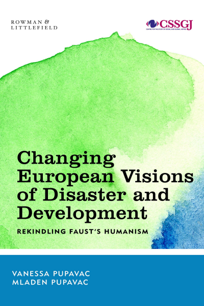 Cover des Buchs: Changing European Visions of Disaster and Development