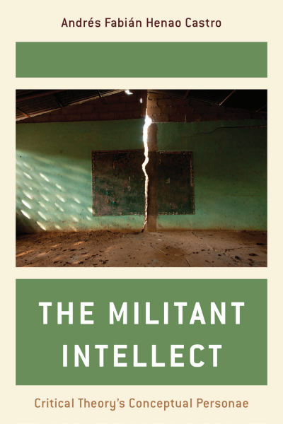 Cover of book: The Militant Intellect