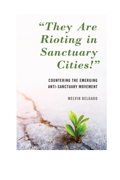 Cover of book: They Are Rioting in Sanctuary Cities!