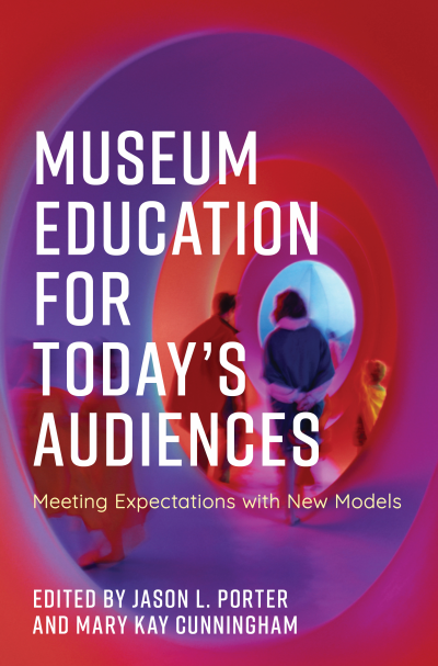 Cover des Buchs: Museum Education for Today's Audiences