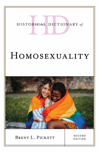 Cover of book: Historical Dictionary of Homosexuality