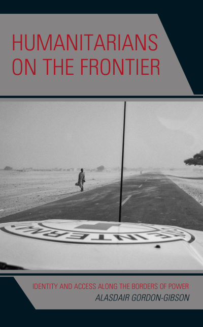 Cover des Buchs: Humanitarians on the Frontier