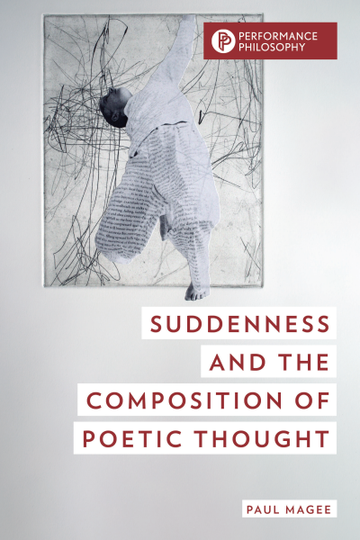 Cover of book: Suddenness and the Composition of Poetic Thought