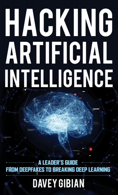 Cover of book: Hacking Artificial Intelligence