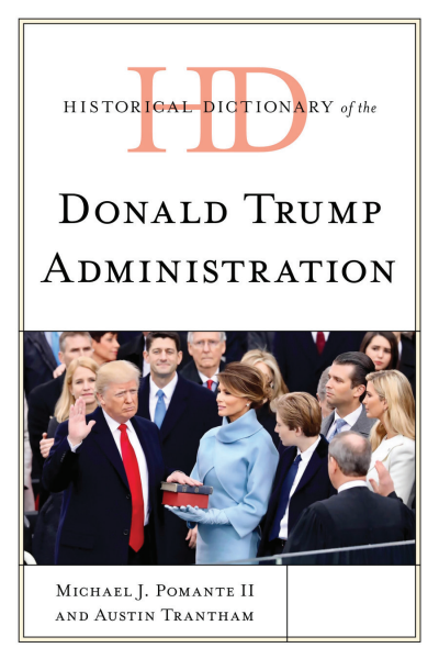 Cover des Buchs: Historical Dictionary of the Donald Trump Administration