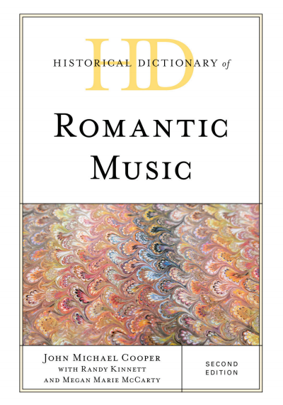 Cover des Buchs: Historical Dictionary of Romantic Music