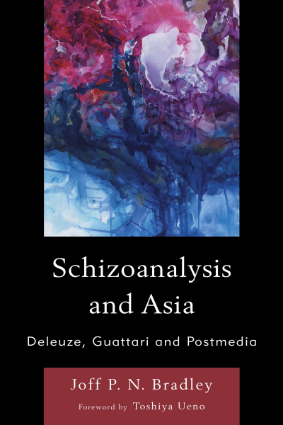 Cover of book: Schizoanalysis and Asia