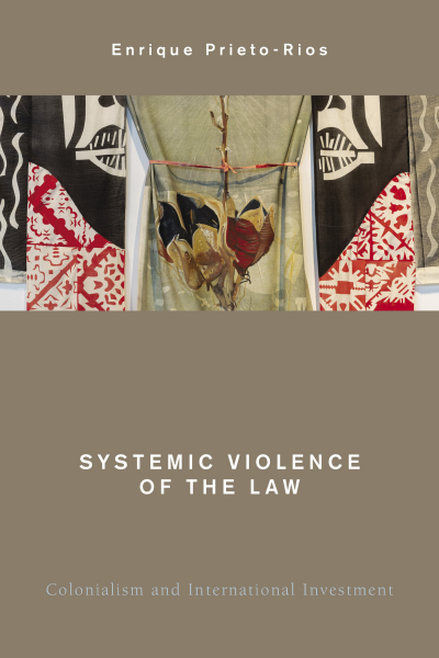 Cover of book: Systemic Violence of the Law