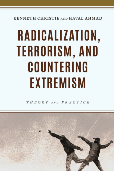 Cover des Buchs: Radicalization, Terrorism, and Countering Extremism