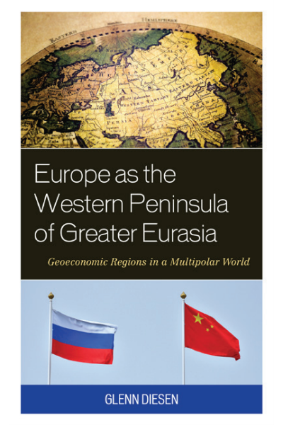 Cover des Buchs: Europe as the Western Peninsula of Greater Eurasia