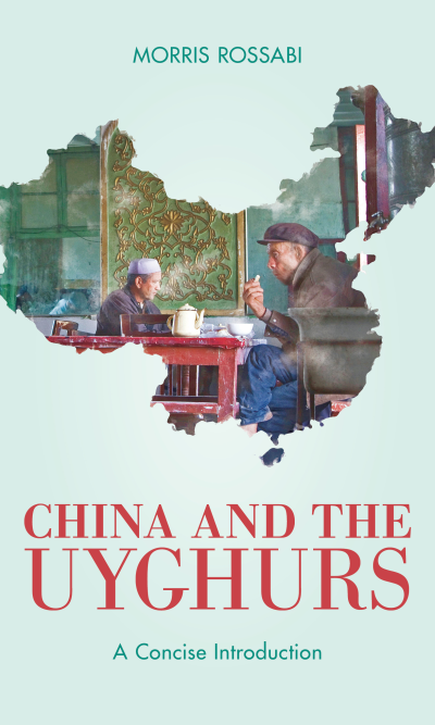 Cover of book: China and the Uyghurs