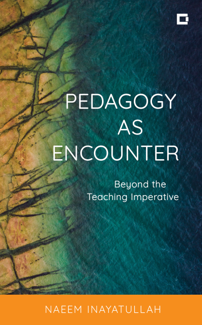 Cover des Buchs: Pedagogy as Encounter