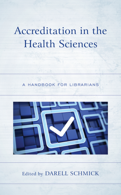Cover des Buchs: Accreditation in the Health Sciences