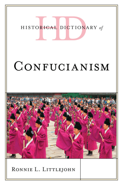 Cover des Buchs: Historical Dictionary of Confucianism