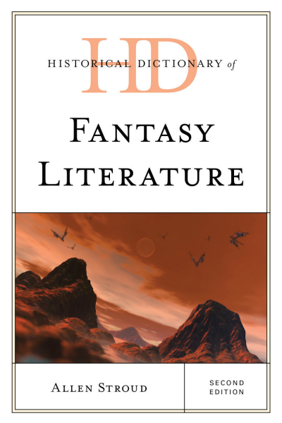 Cover des Buchs: Historical Dictionary of Fantasy Literature