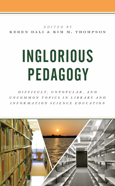 Cover des Buchs: Inglorious Pedagogy