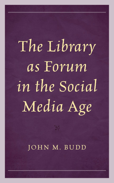 Cover des Buchs: The Library as Forum in the Social Media Age