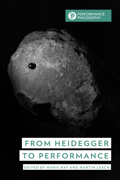 Cover of book: From Heidegger to Performance