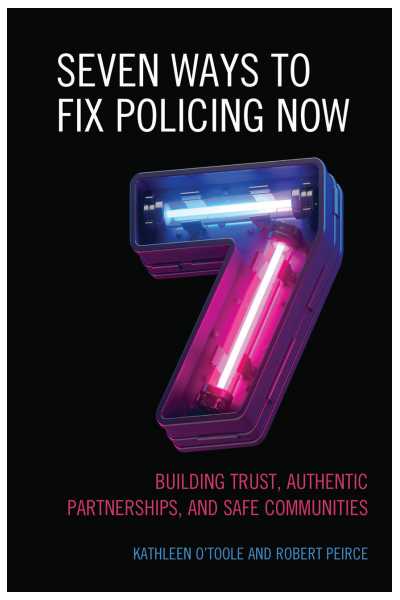 Cover des Buchs: Seven Ways to Fix Policing NOW
