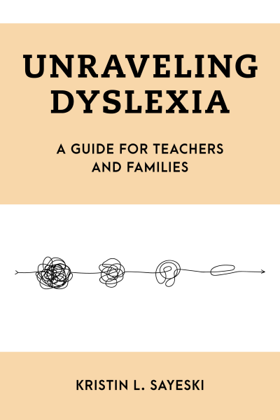 Cover of book: Unraveling Dyslexia