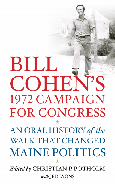 Cover des Buchs: Bill Cohen’s 1972 Campaign for Congress