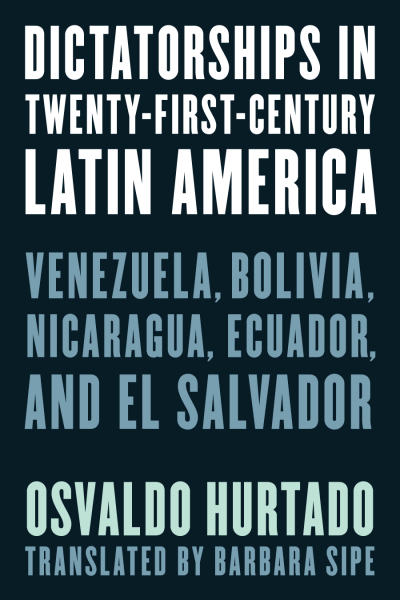 Cover des Buchs: Dictatorships in Twenty-First-Century Latin America