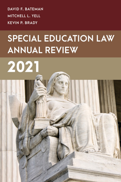 Cover of book: Special Education Law Annual Review 2021