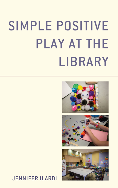 Cover des Buchs: Simple Positive Play at the Library