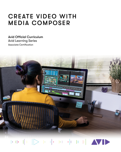 Cover of book: Create Video with Media Composer
