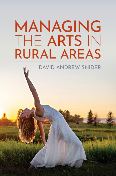 Cover of book: Managing the Arts in Rural Areas