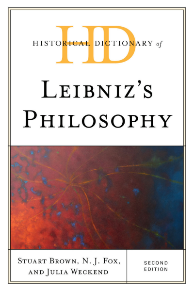 Cover of book: Historical Dictionary of Leibniz's Philosophy