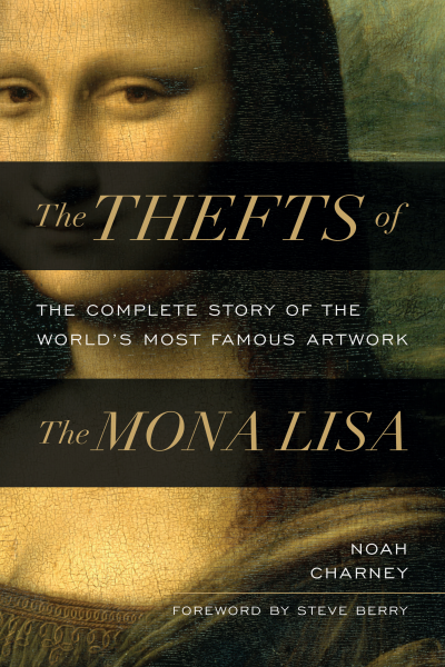 Cover of book: The Thefts of the Mona Lisa