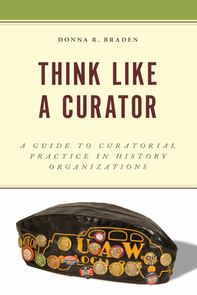 Cover of book: Think Like a Curator