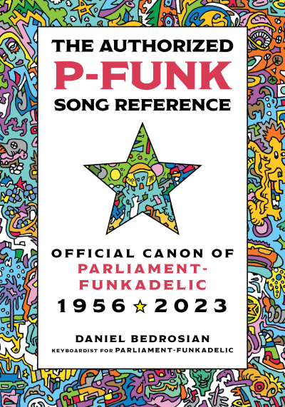 Cover des Buchs: The Authorized P-Funk Song Reference