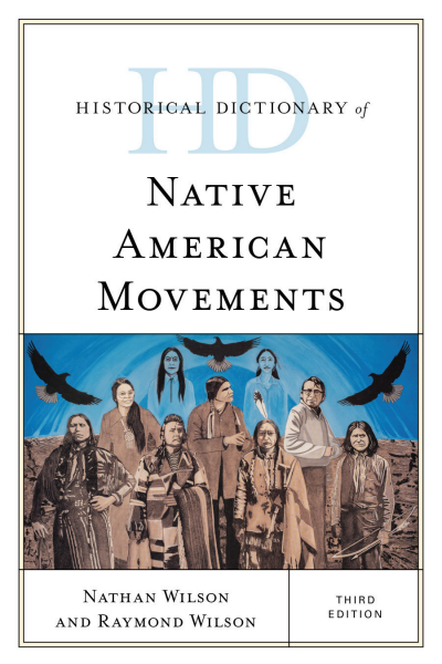 Cover des Buchs: Historical Dictionary of Native American Movements