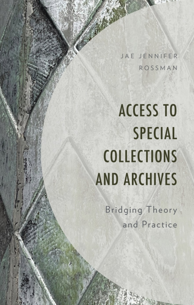 Cover des Buchs: Access to Special Collections and Archives