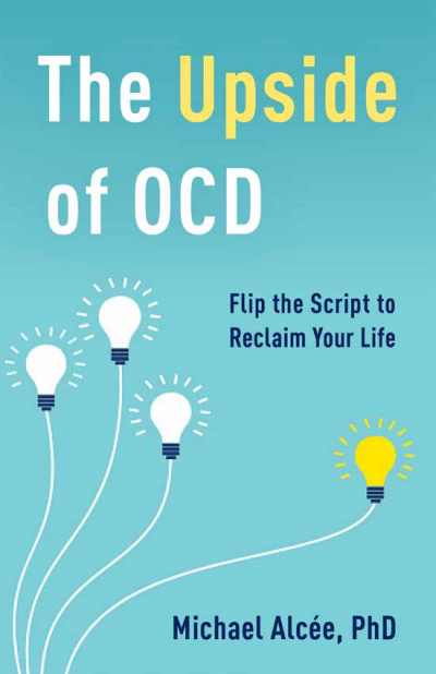 Cover of book: The Upside of OCD