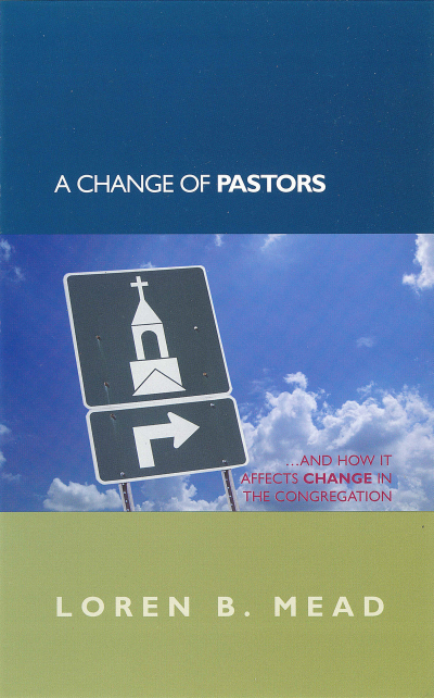 Cover des Buchs: A Change of Pastors ... and How it Affects Change in the Congregation