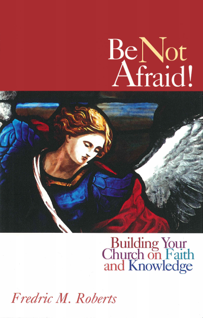 Cover des Buchs: Be Not Afraid!