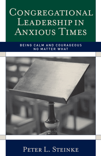 Cover des Buchs: Congregational Leadership in Anxious Times