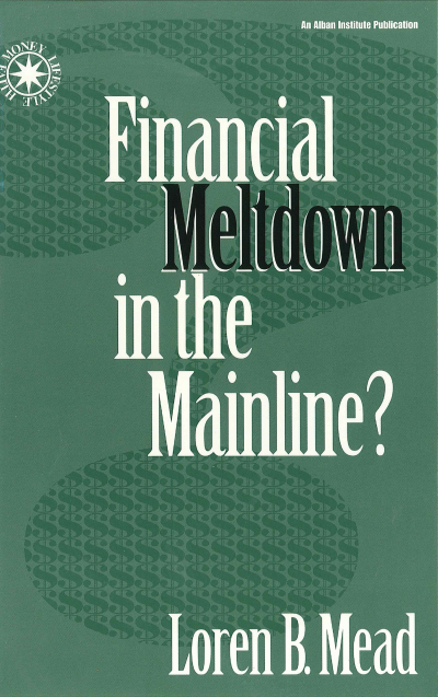 Cover of book: Financial Meltdown in the Mainline?