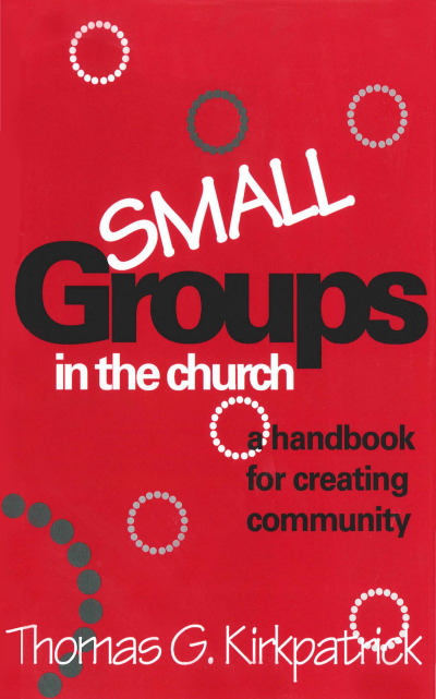 Cover des Buchs: Small Groups in the Church