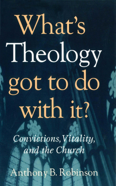 Cover des Buchs: What's Theology Got to Do With It?