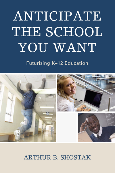 Cover des Buchs: Anticipate the School You Want