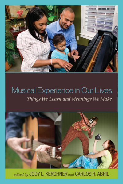 Cover of book: Musical Experience in Our Lives